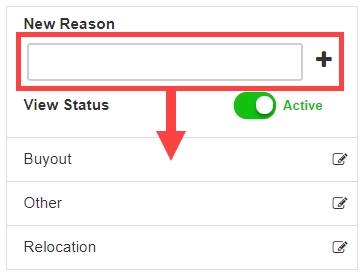 Create new reason form with a name field and the plus icon to add it to the list.