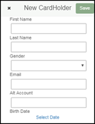 Add Cardholder form with First Name, Last Name, Gender, Email, Alt Account, and Birth Date fields.