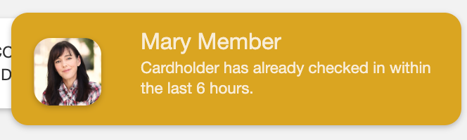 Online Check-In panel showing a Recent Check-In alert for a member who already checked in within the configured time window