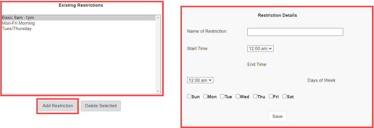 Add Restriction form showing the name field, start time, end time, and day-of-week checkboxes for configuring a new facility access time restriction