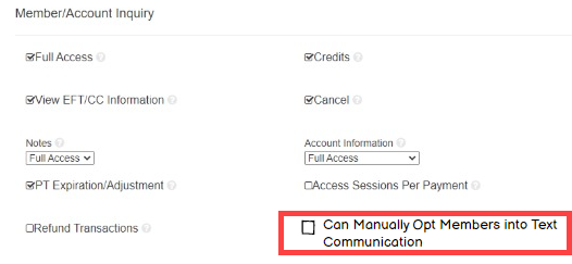 User permissions screen with the Can Manually Opt Prospects and Members into Text Communication setting visible.