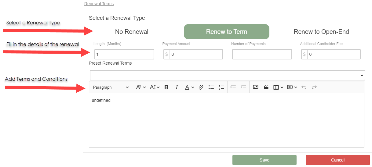 Renewal Terms subsection showing options for No Renewal, Renew to Term, and Renew to Open-End with fields for configuring the renewal payment plan