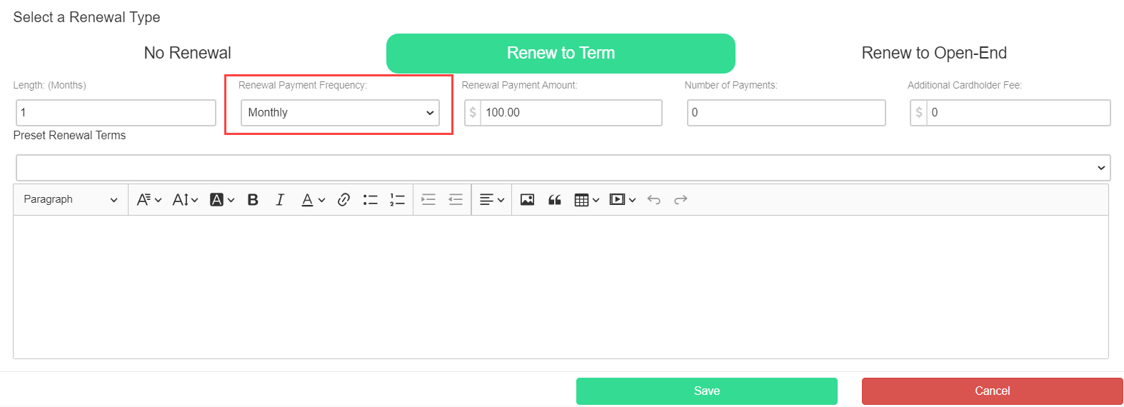 Renewal Terms extended view showing additional payment frequency and amount fields that appear when Renew to Term or Renew to Open-End is selected
