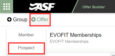 Offer Builder showing the plus Offer button and the Prospect option selected to begin creating a new prospect offer