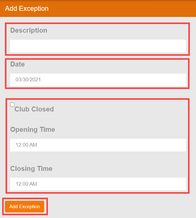 Exception entry form showing Description, Date, Club Closed toggle, and custom hours fields.
