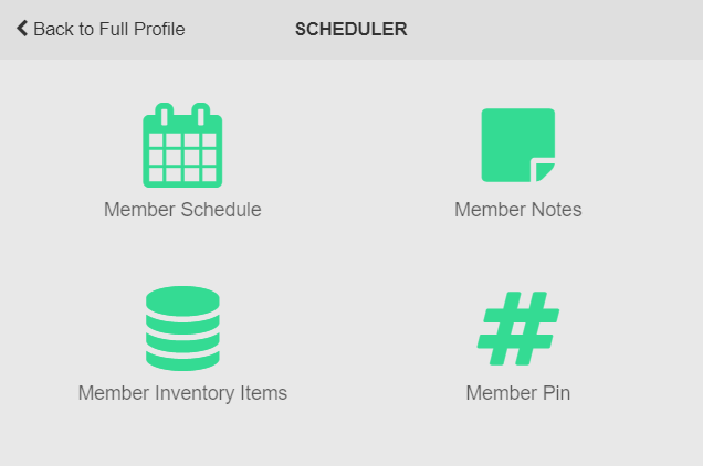 Scheduler option in the Member Profile panel showing member schedule, notes, and PIN controls.