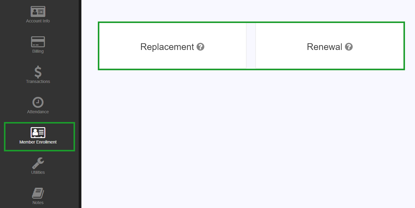 Member Enrollment section showing renewal and replacement options for the account.