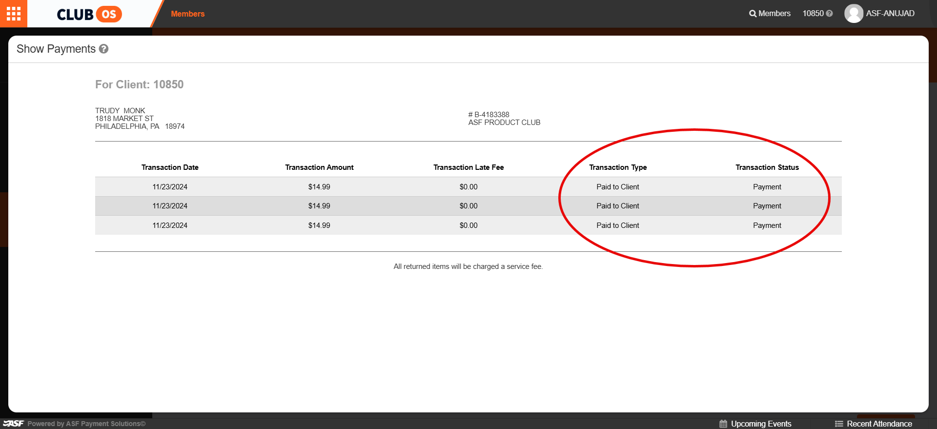 Show Payments page in Member Management showing a waived invoice with Transaction Type Paid to Client and Transaction Status Payment.
